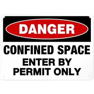 Danger Confined Space Enter Permit Only Metal Safety Sign 10×14 Inch Pre Drilled Holes Industrial Wall Mount Warning Board